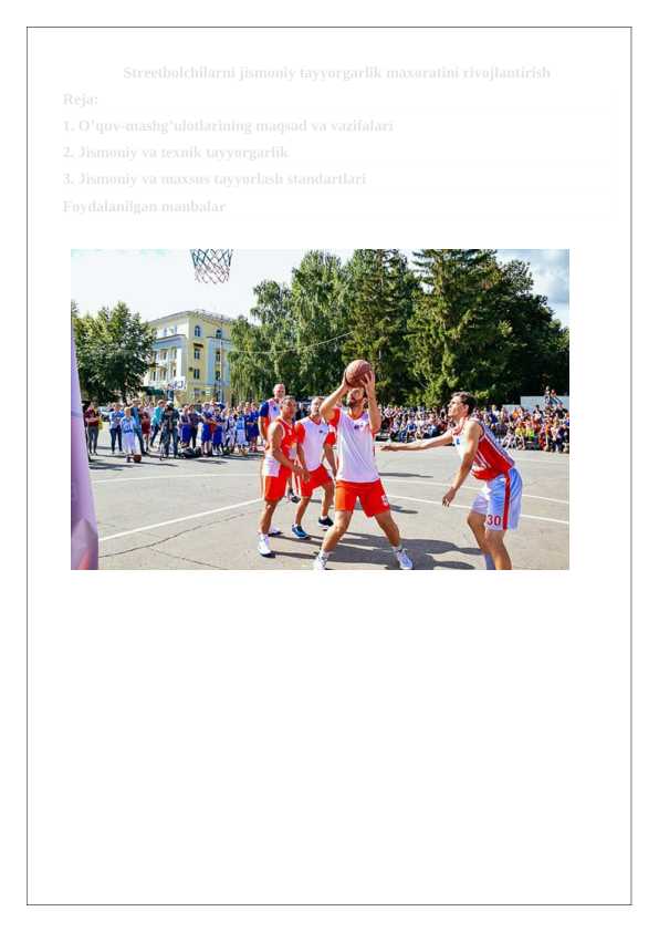 Streetbolchilarni jismoniy tayyorgarlik maxoratini rivojlantirish 24.docx