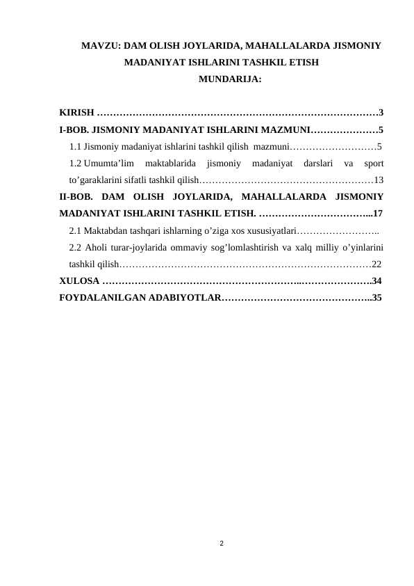 Dam olish joylarida mahallalarda jismoniy madaniyat ishlarini tashkil etish