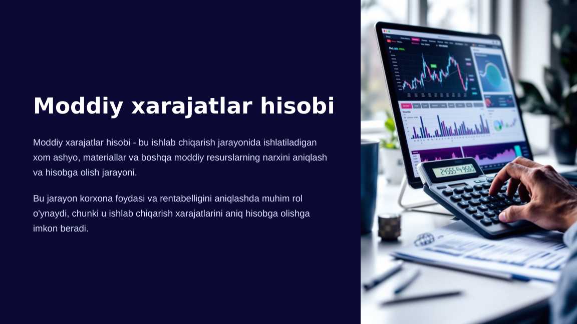 Moddiy xarajatlar hisobi