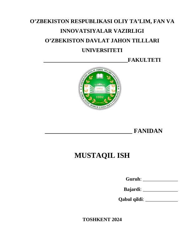O'zbekiston davlar jahon tillari universiteti, mustaqil ish uchun shablon