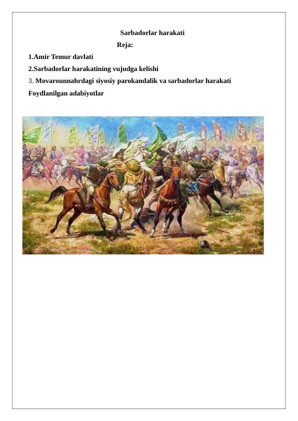 SARBADORLAR HARAKATI 24