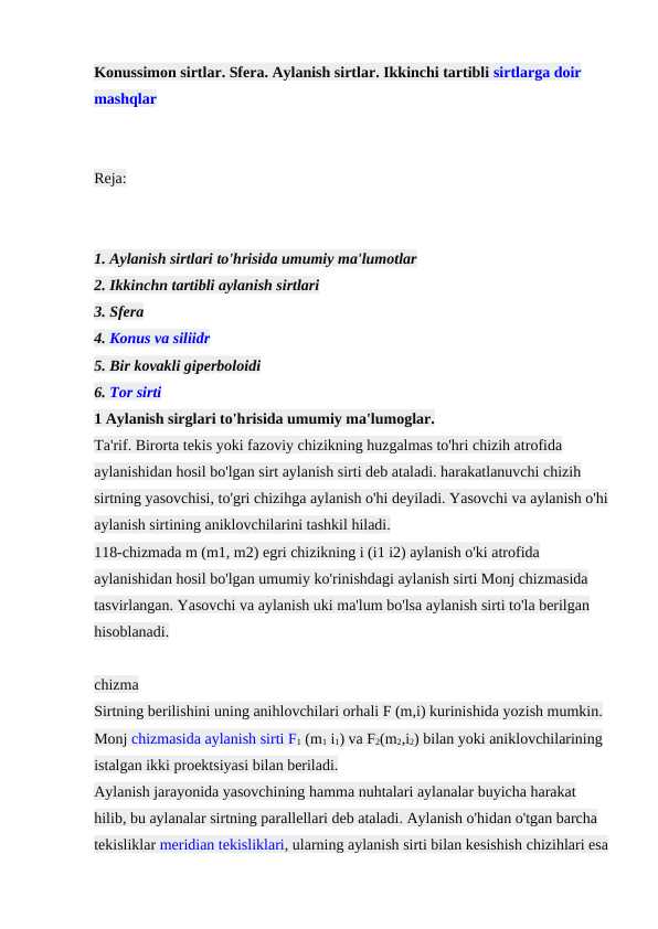 Konussimon sirtlar. Sfera. Aylanish sirtlar. Ikkinchi tartibli sirtlarga doir mashqlar
