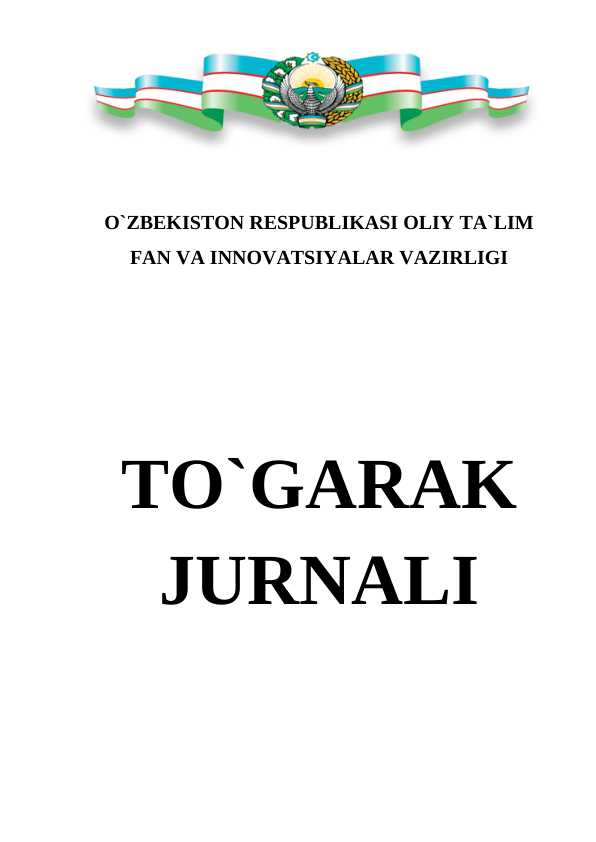 TO'GARAK JURNALI BO'SH TO'GRAKA ISH REJASI