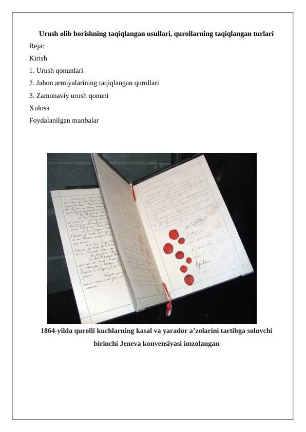 Urush olib borishning taqiqlangan usullari, qurollarning taqiqlangan turlari 24