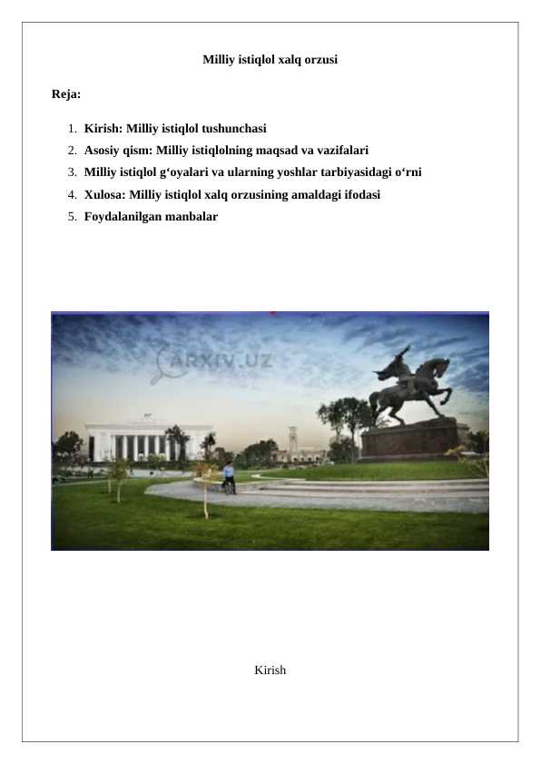 Milliy istiqlol xalq orzusi