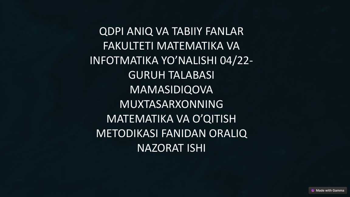 Matematika o‘qitish metodikasi fanidan  slayd va testlar