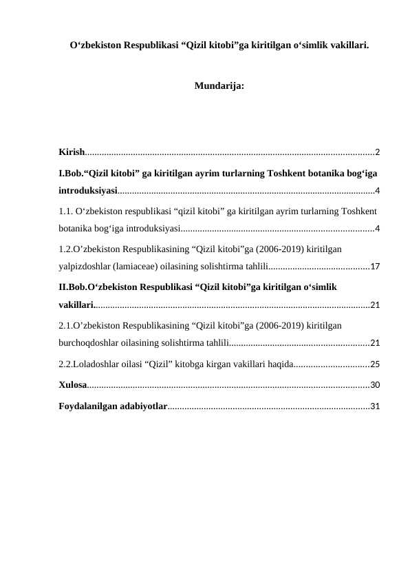 O‘zbekiston Respublikasi “Qizil kitobi”ga kiritilgan o‘simlik vakillari.