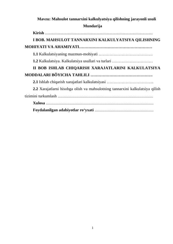 Mahsulot tannarxini kalkulyatsiya qilishning jarayonli usuli