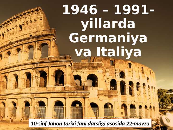 1946-1991-yillarda Germaniya va Italiya