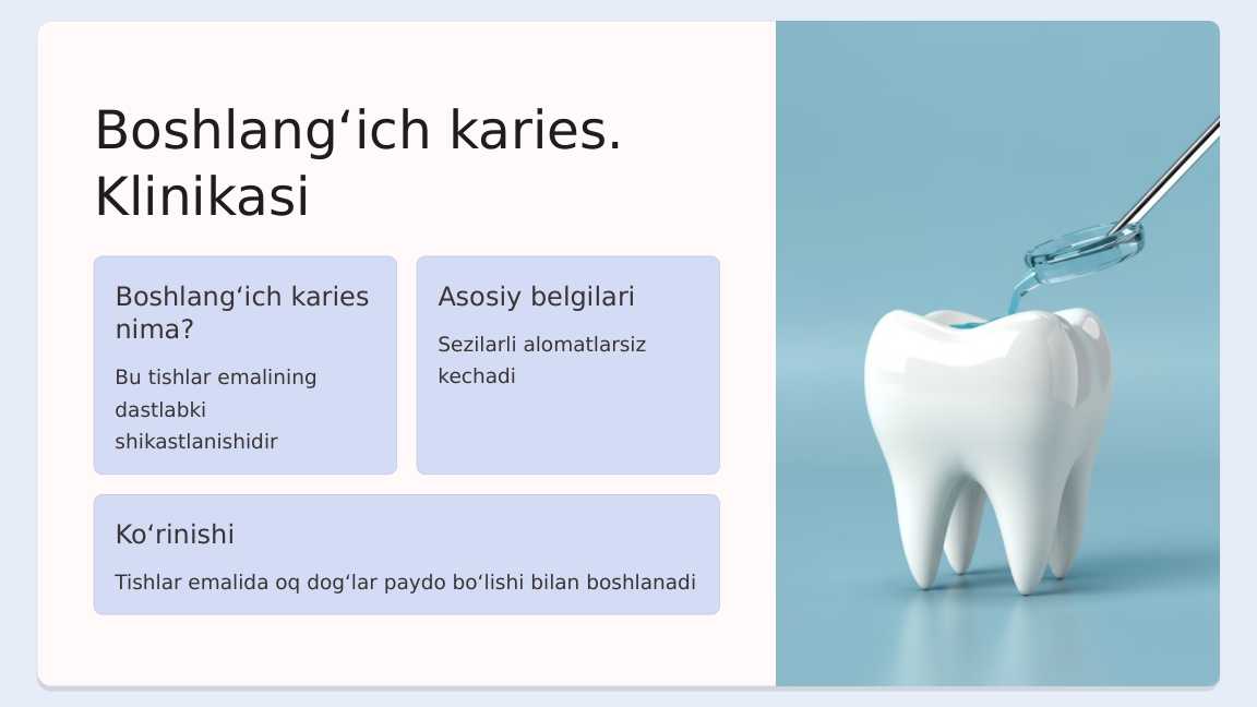 Dog‘ bosqichidagi  karies. Klinikasi.  Tashxislash, qiyosiy tashxislash.  Retseptura.
