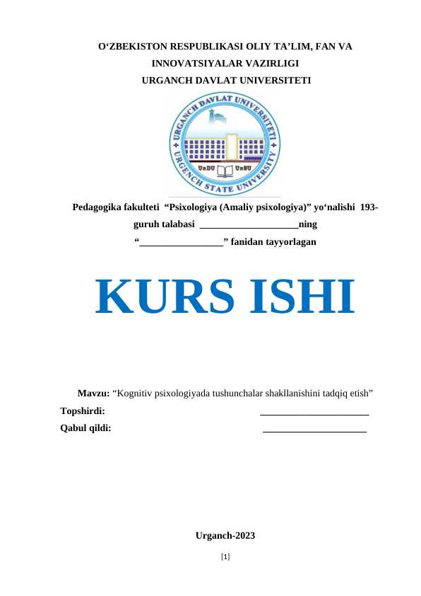 Kognitiv psixologiyada tushunchalar shakllanishini tadqiq etish
