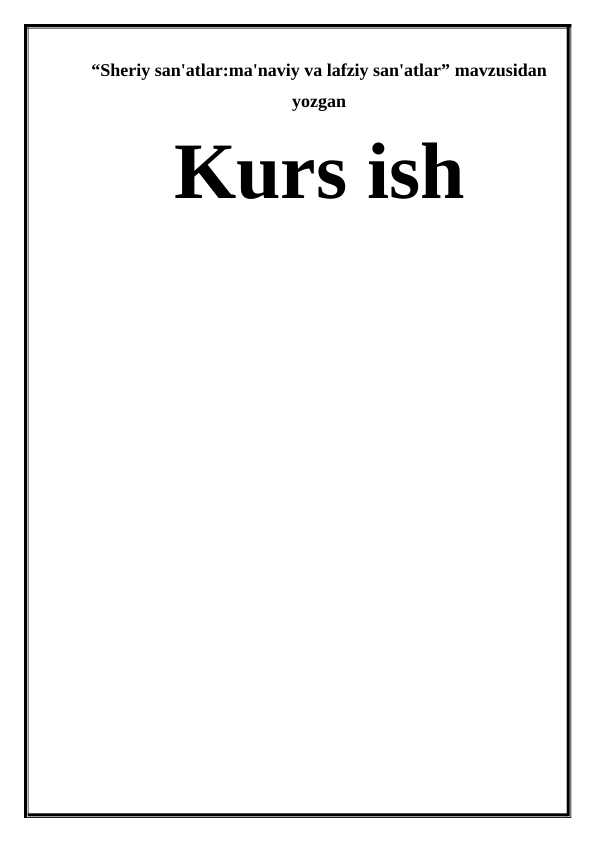 Sheriy san'atlar ma'naviy va lafziy san'atlar