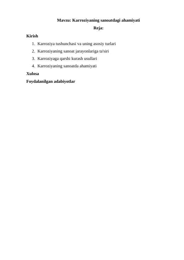 Karroziyaning sanoatdagi ahamiyati