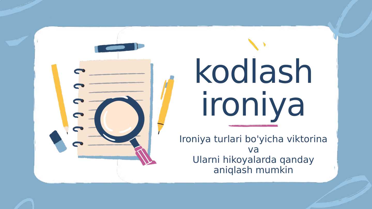 kodlash ironiya