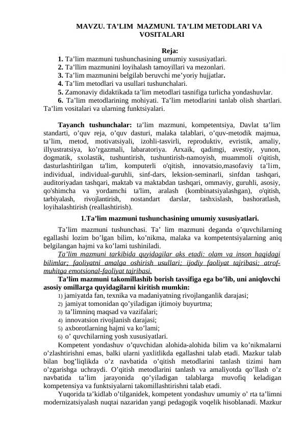 TA’LIM  MAZMUNI. TA’LIM METODLARI VA VOSITALARI