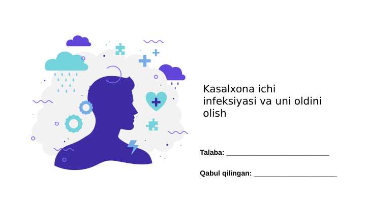 Kasalxona ichi infeksiyasi va uni oldini olish