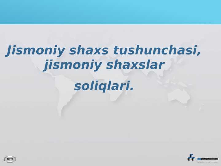 Jismoniy shaxs tushunchasi, jismoniy shaxslar soliqlari