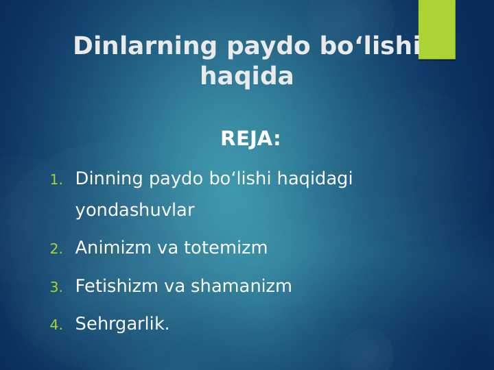 Dinlarning paydo bo‘lishi haqida