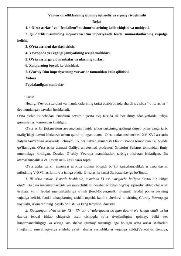 Varvar qirolliklarining ijtimoiy iqtisodiy va siyosiy rivojlanishi