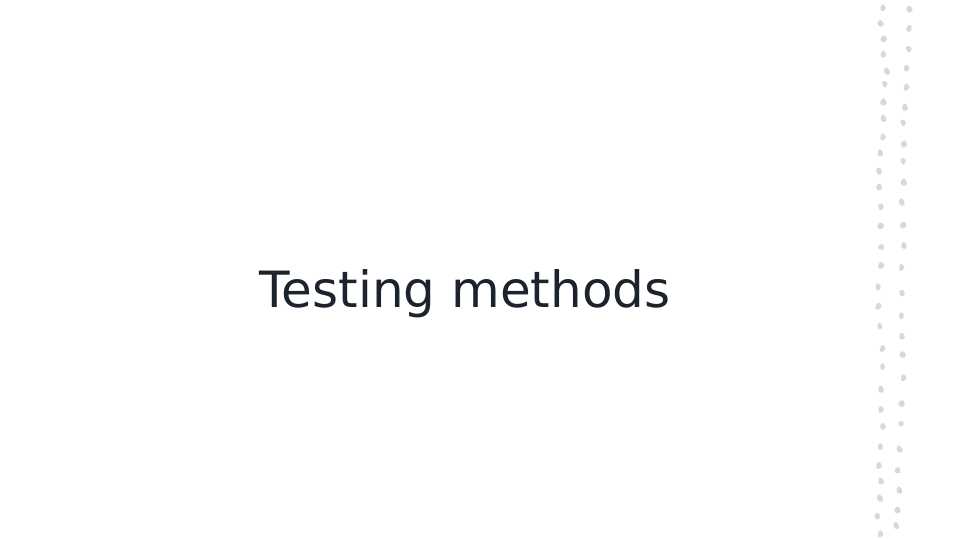 Testing methods