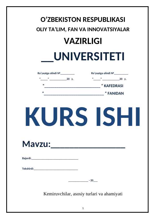 Kemiruvchilar, asosiy turlari va ahamiyati