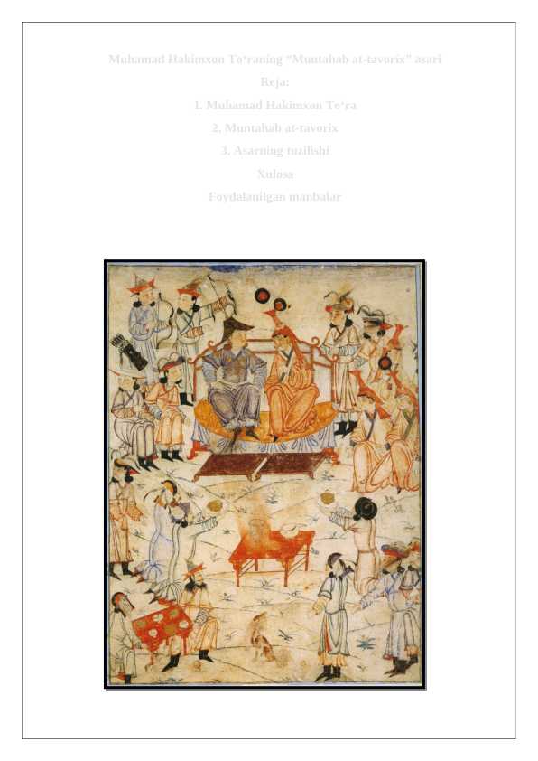 Muhammad Hakimxon To‘raning “Muntahab at-tavorix asari  .
