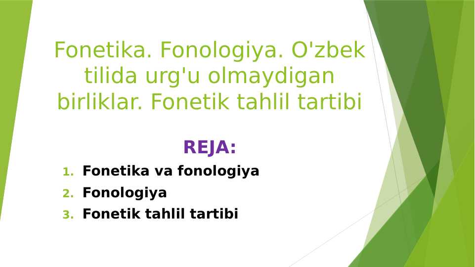 Fonetika. Fonologiya. O'zbek tilida urg'u olmaydigan birliklar. Fonetik tahlil tartibi