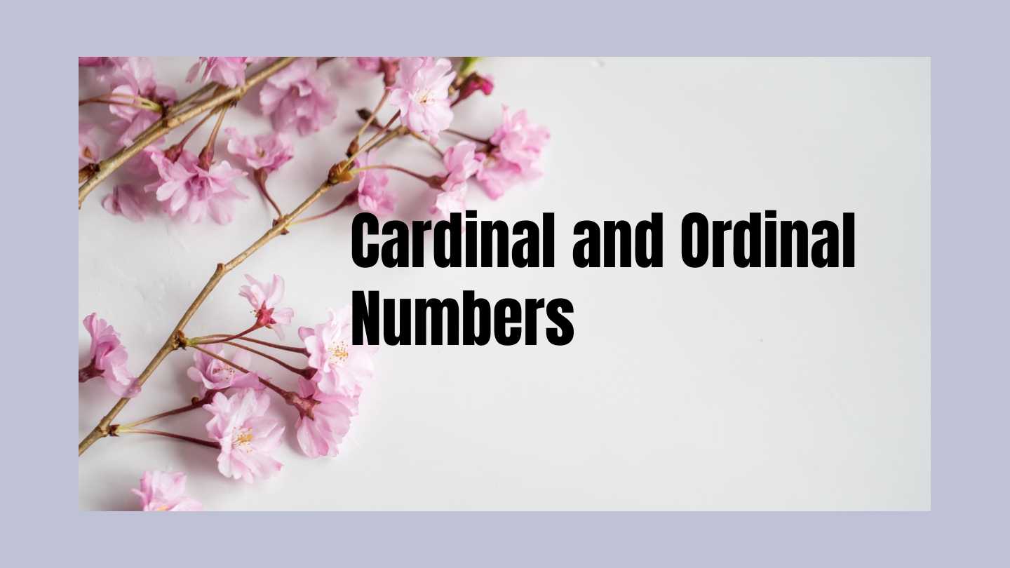 Cardinal and ordinal numbers (presentation)
