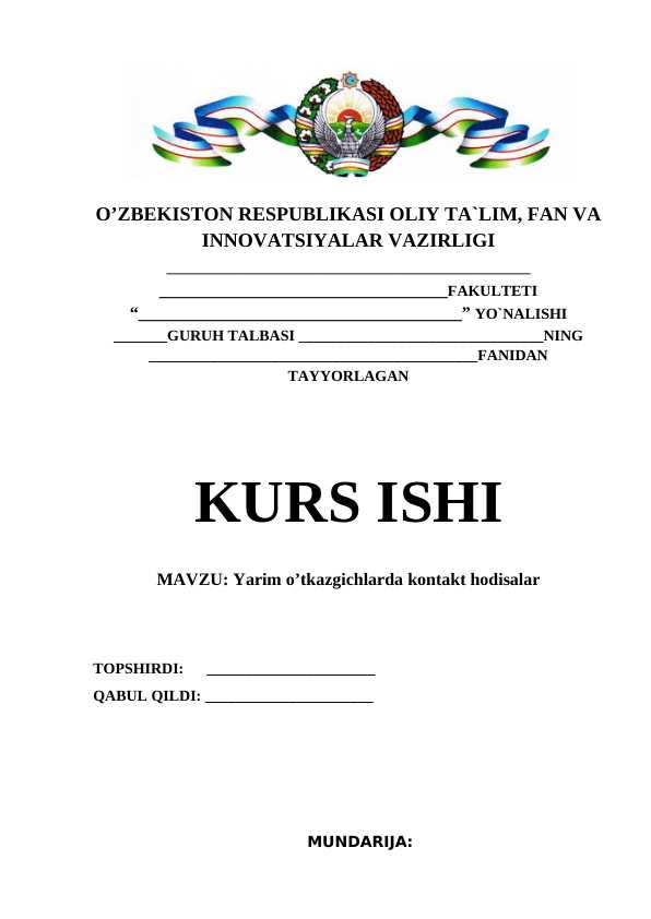 Yarim o’tkazgichlarda kontakt hodisalar