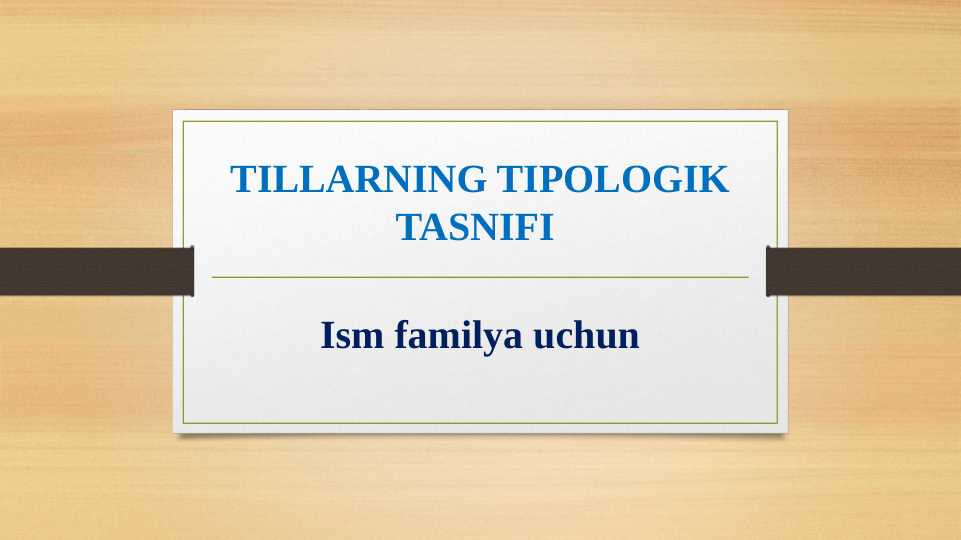 Tillarning tipologik tasnifi