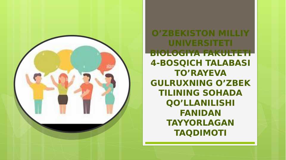 Nutqiy muloqot madaniyati,o’zbek tilida muloqot jarayonidagi xatoliklar