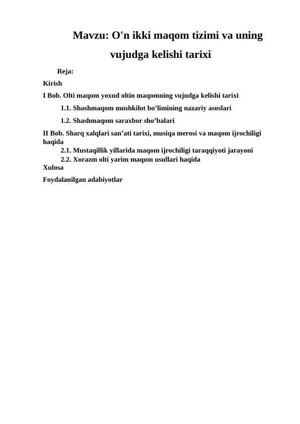 O'n ikki maqom tizimi va uning vujudga kelishi tarixi