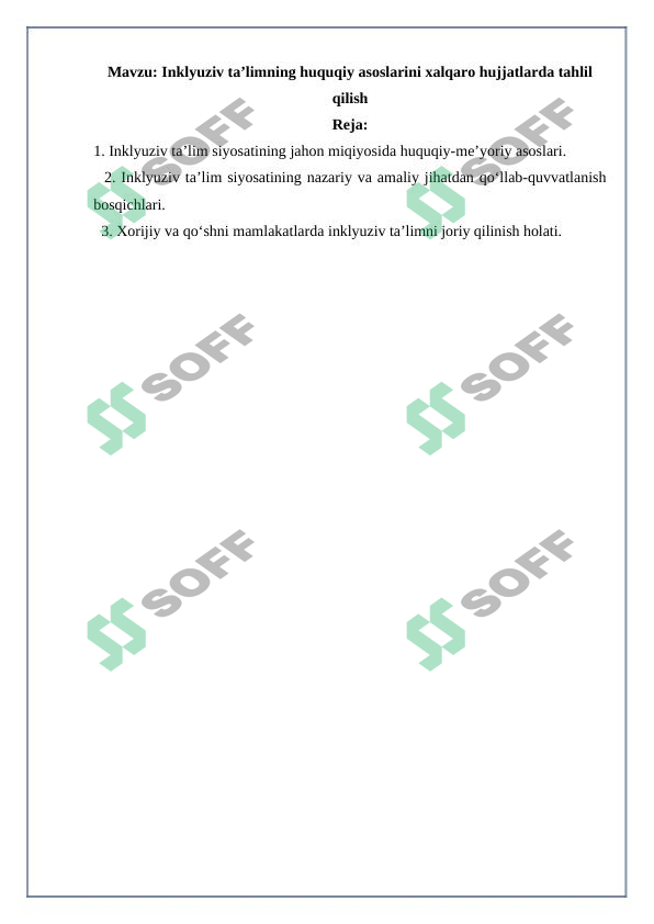 Inklyuziv ta’limning huquqiy asoslarini xalqaro hujjatlarda tahlil qilish
