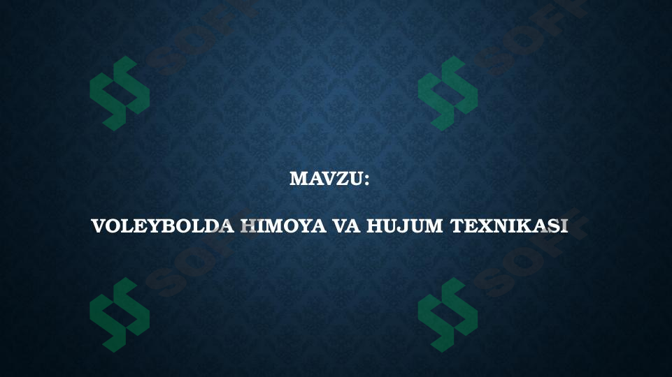 Mavzu: Voleybolda himoya va hujum texnikasi