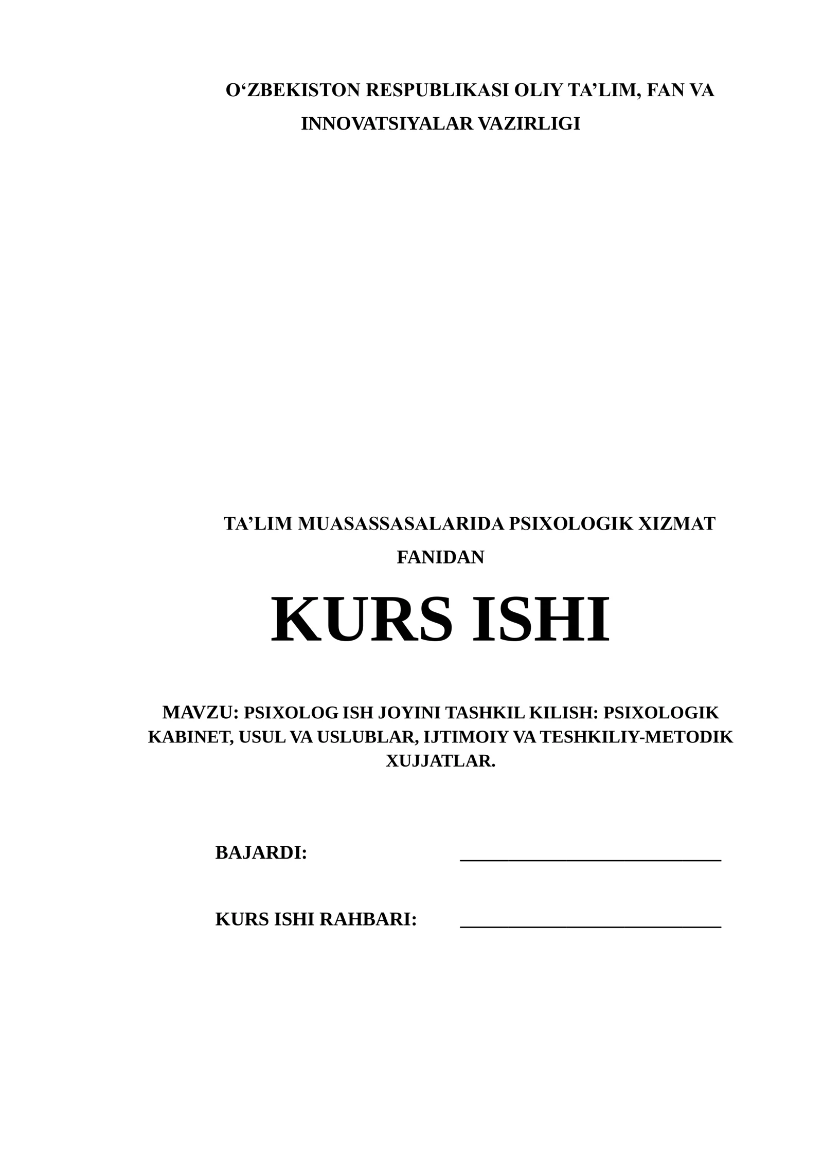 PSIXOLOG ISH JOYINI TASHKIL KILISH: PSIXOLOGIK KABINET, USUL VA USLUBLAR, IJTIMOIY VA TESHKILIY-METODIK XUJJATLAR