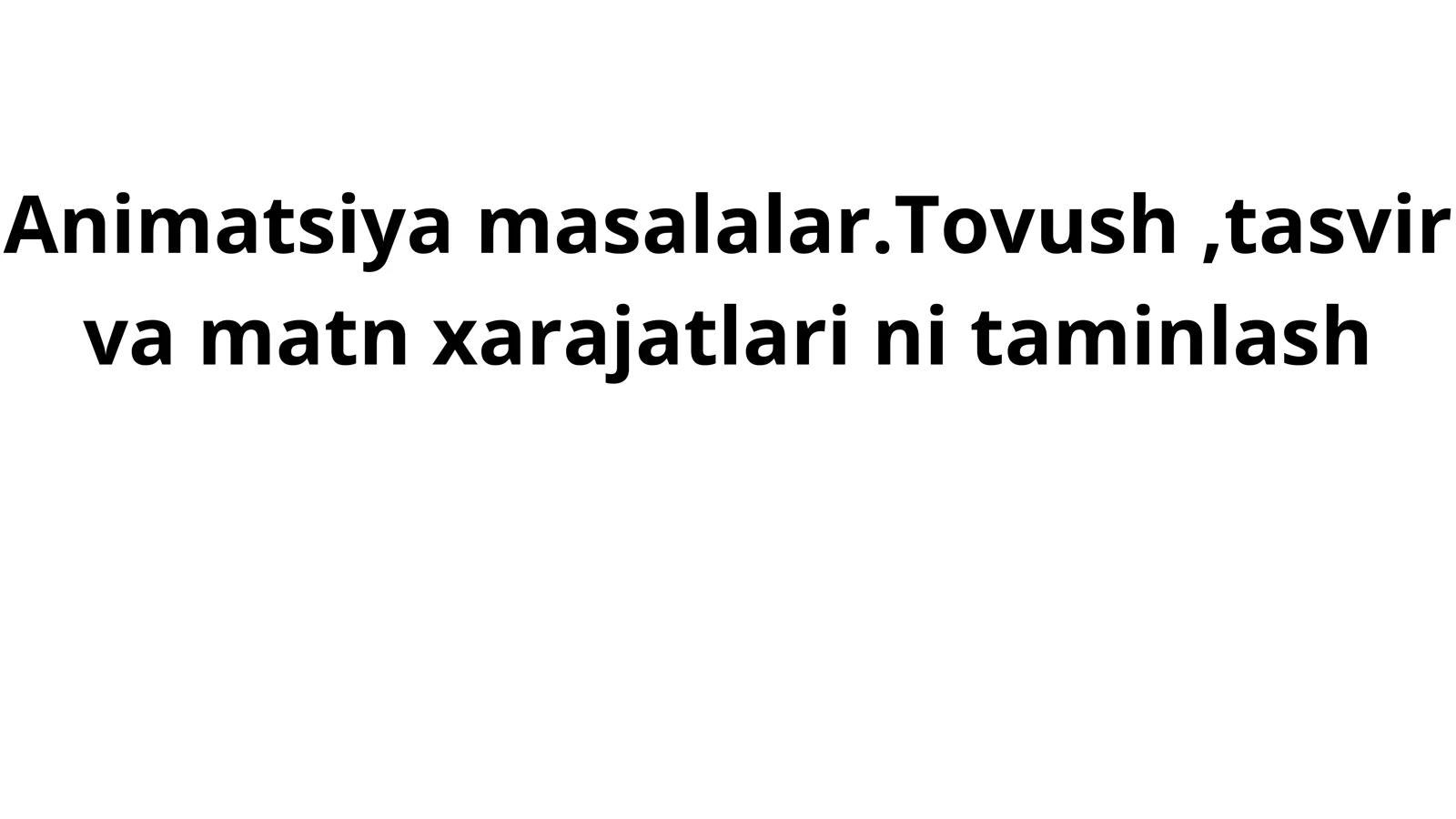Animatsiya Masalalari