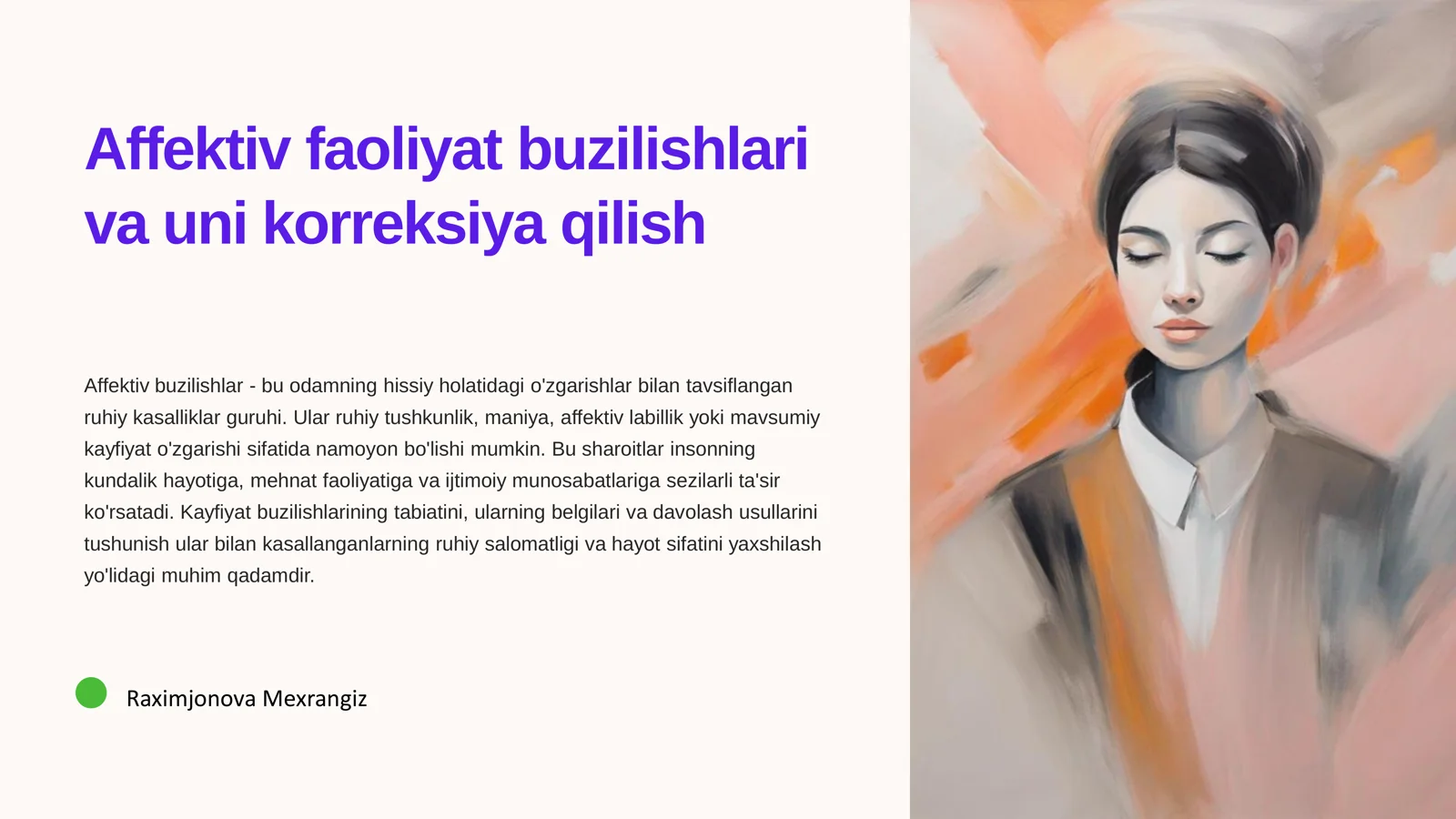 Affektiv faoliyat buzilishlari va uni korreksiya qilish