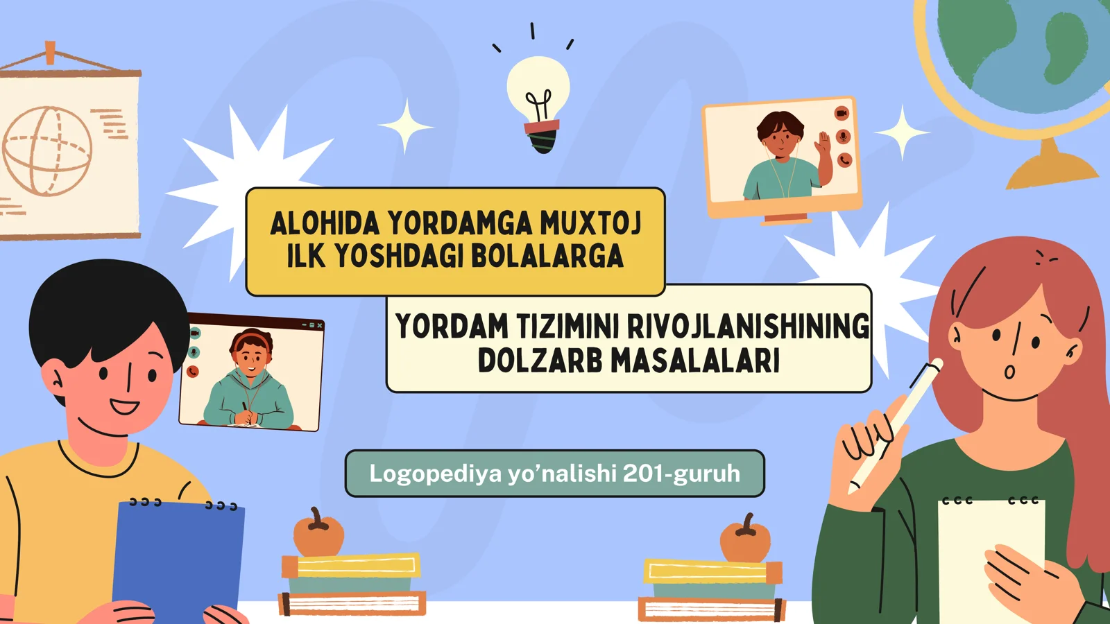 Alohida yordamga muxtoj ilk yoshdagi bolalarga Logopediya yo’nalishi 201-guruh mavzu rejasi