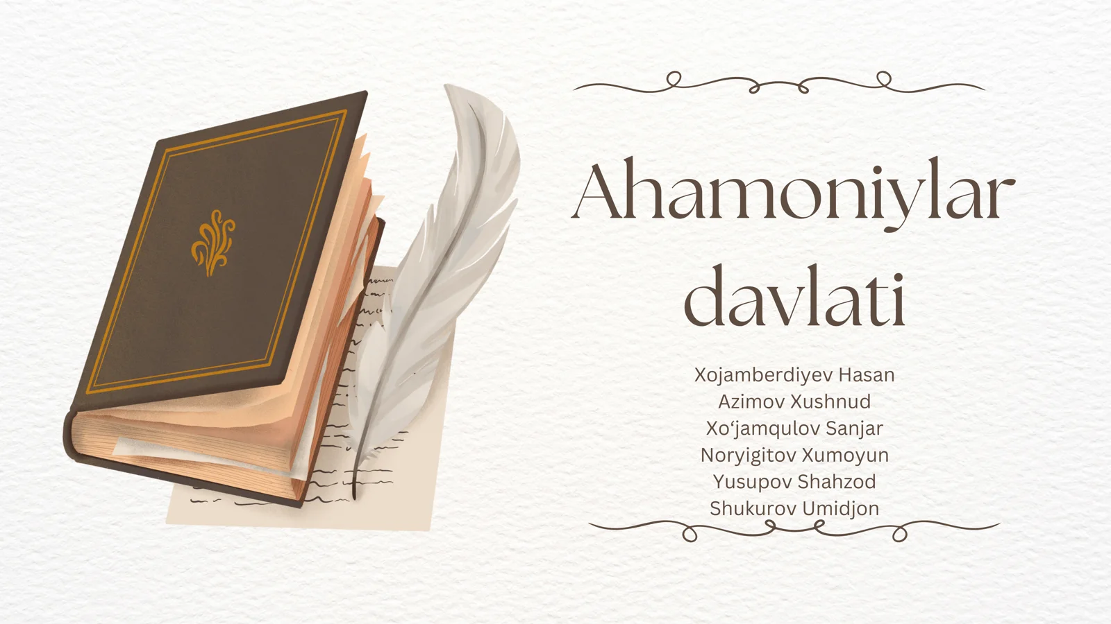 Ahamoniylar davlati.