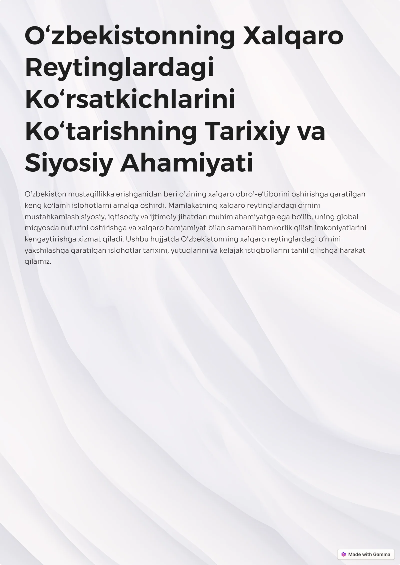 O‘zbekistonning Xalqaro Reytinglardagi Ko‘rsatkichlarini Ko‘tarishning Tarixiy va Siyosiy Ahamiyati