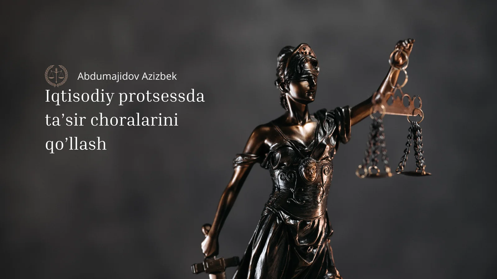 Iqtisodiy protsessda ta’sir choralarini qo’llash