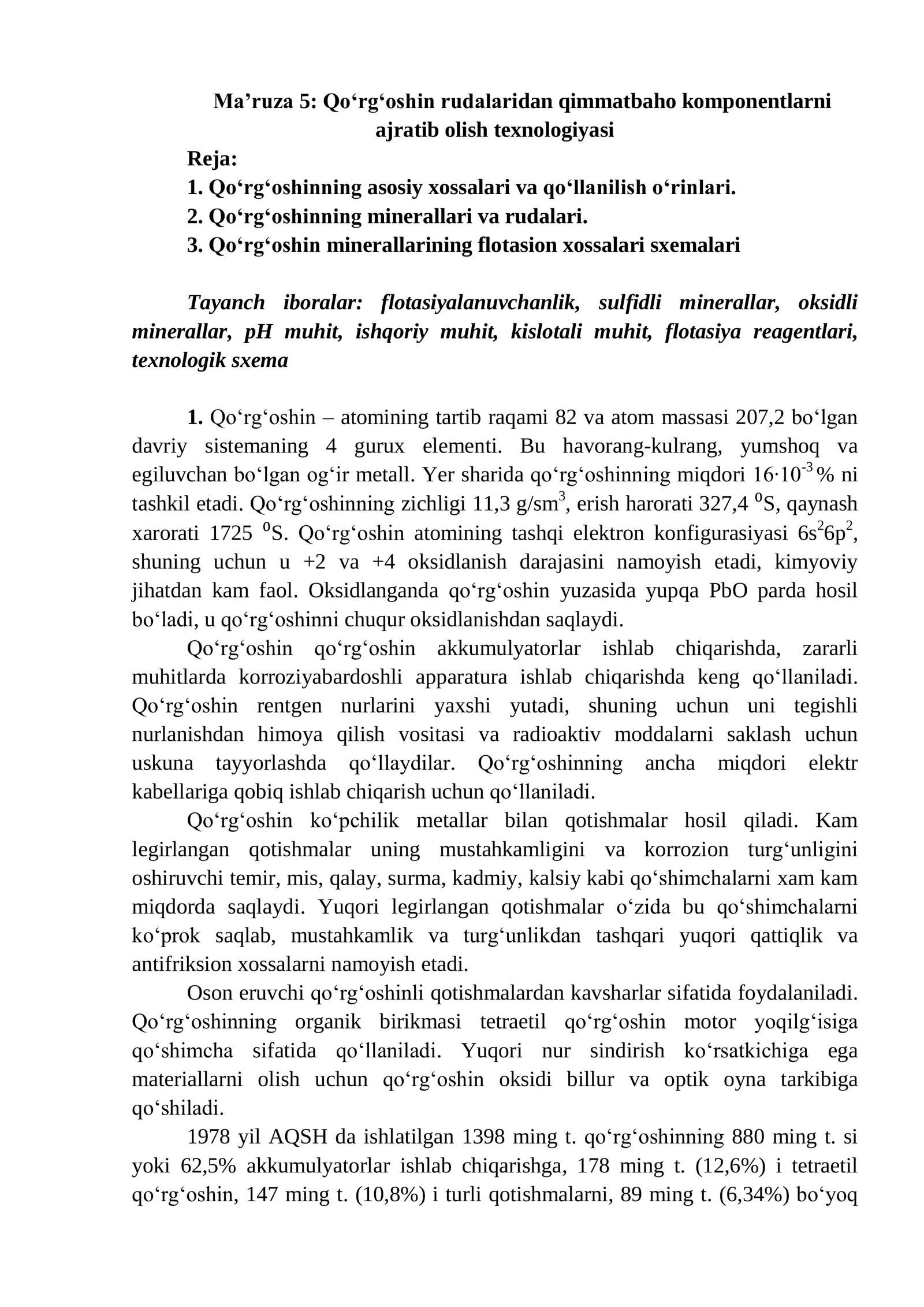 Qo‘rg‘oshin rudalaridan qimmatbaho komponentlarni ajratib olish texnologiyasi