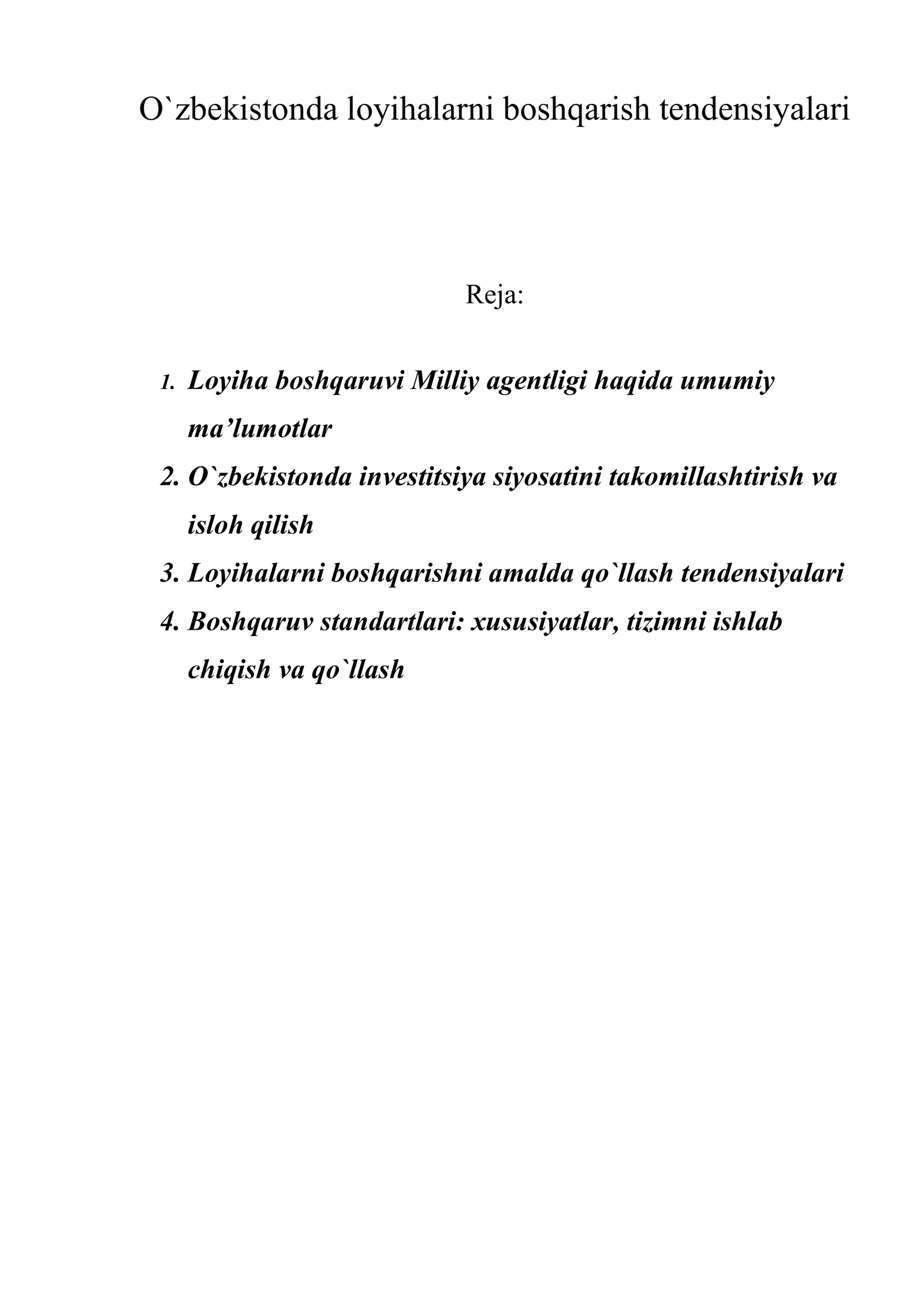 O`zbekistonda loyihalarni boshqarish tendensiyalari
