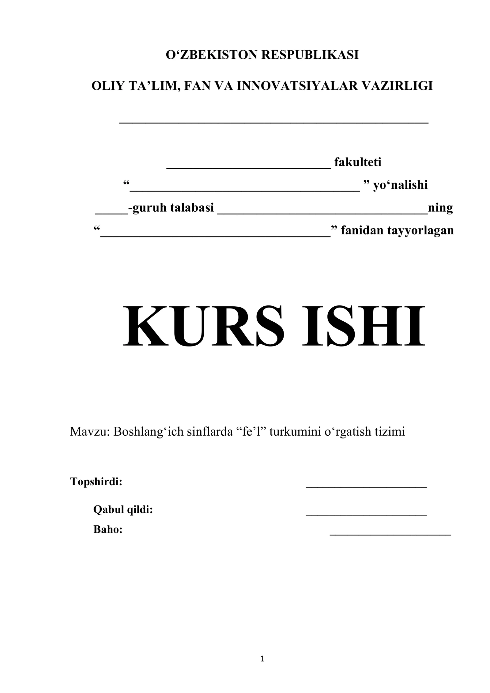 Boshlang‘ich sinflarda “fe’l” turkumini o‘rgatish tizimi