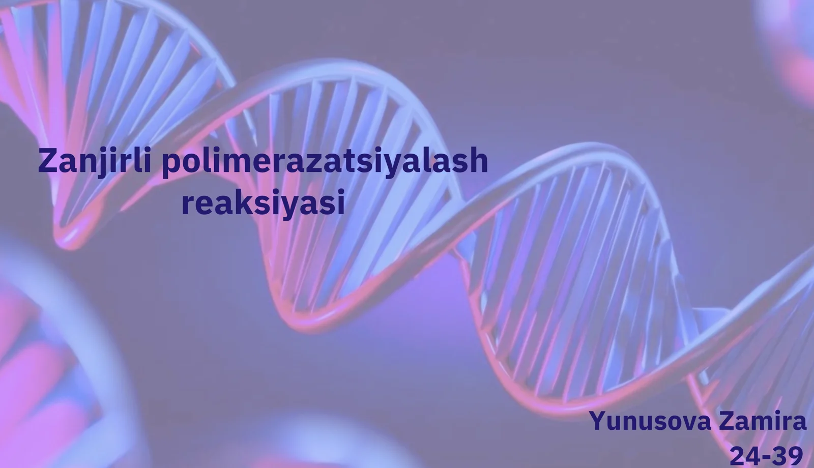 Zanjirli polimerazatsiyalash reaksiyasi