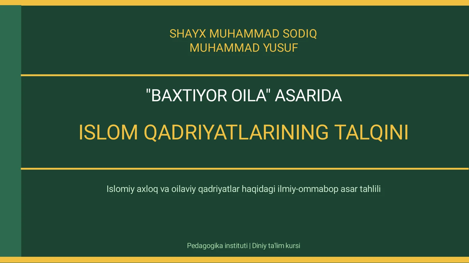 "BAXTIYOR OILA" ASARI