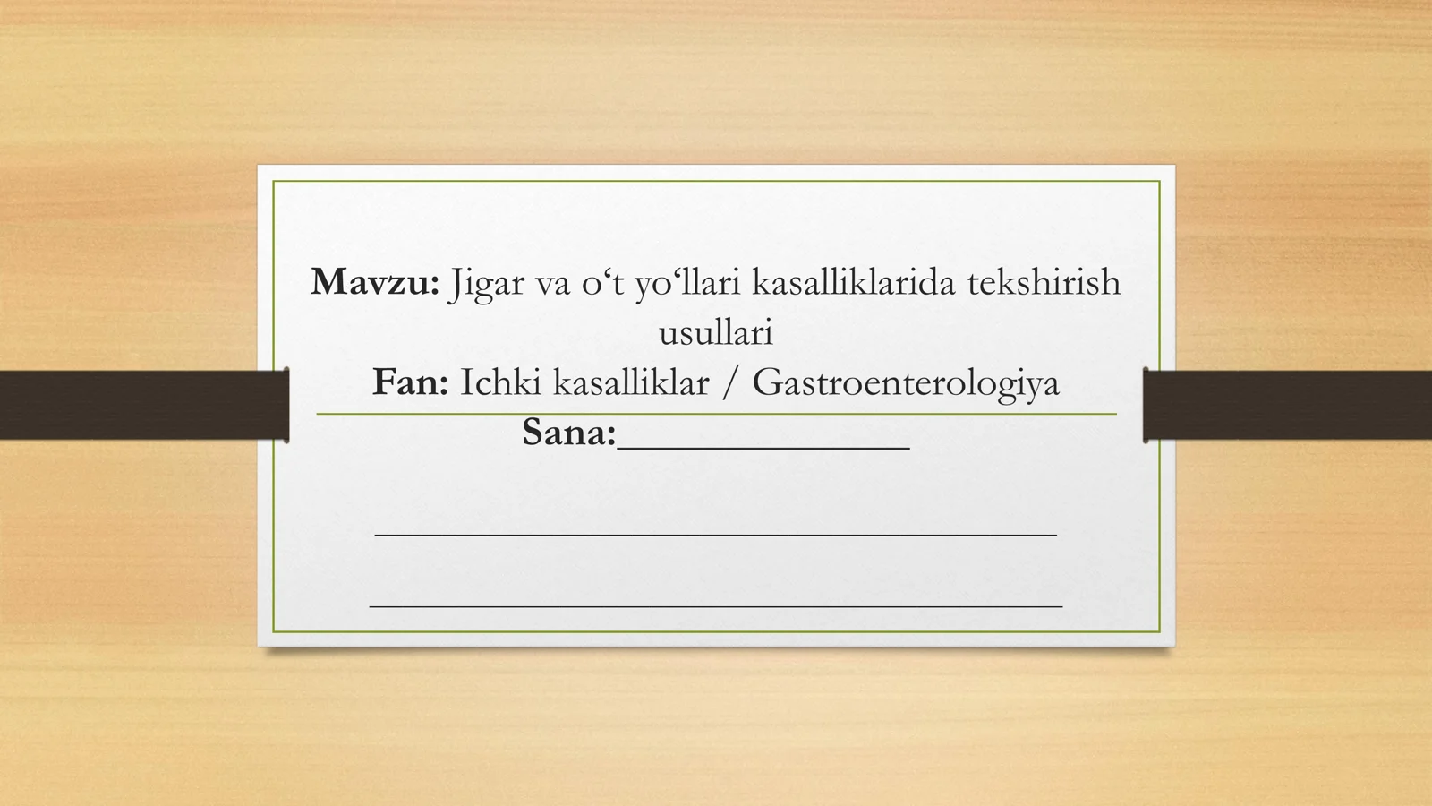 Jigar va o‘t yo‘llari kasalliklarida tekshirish usullari