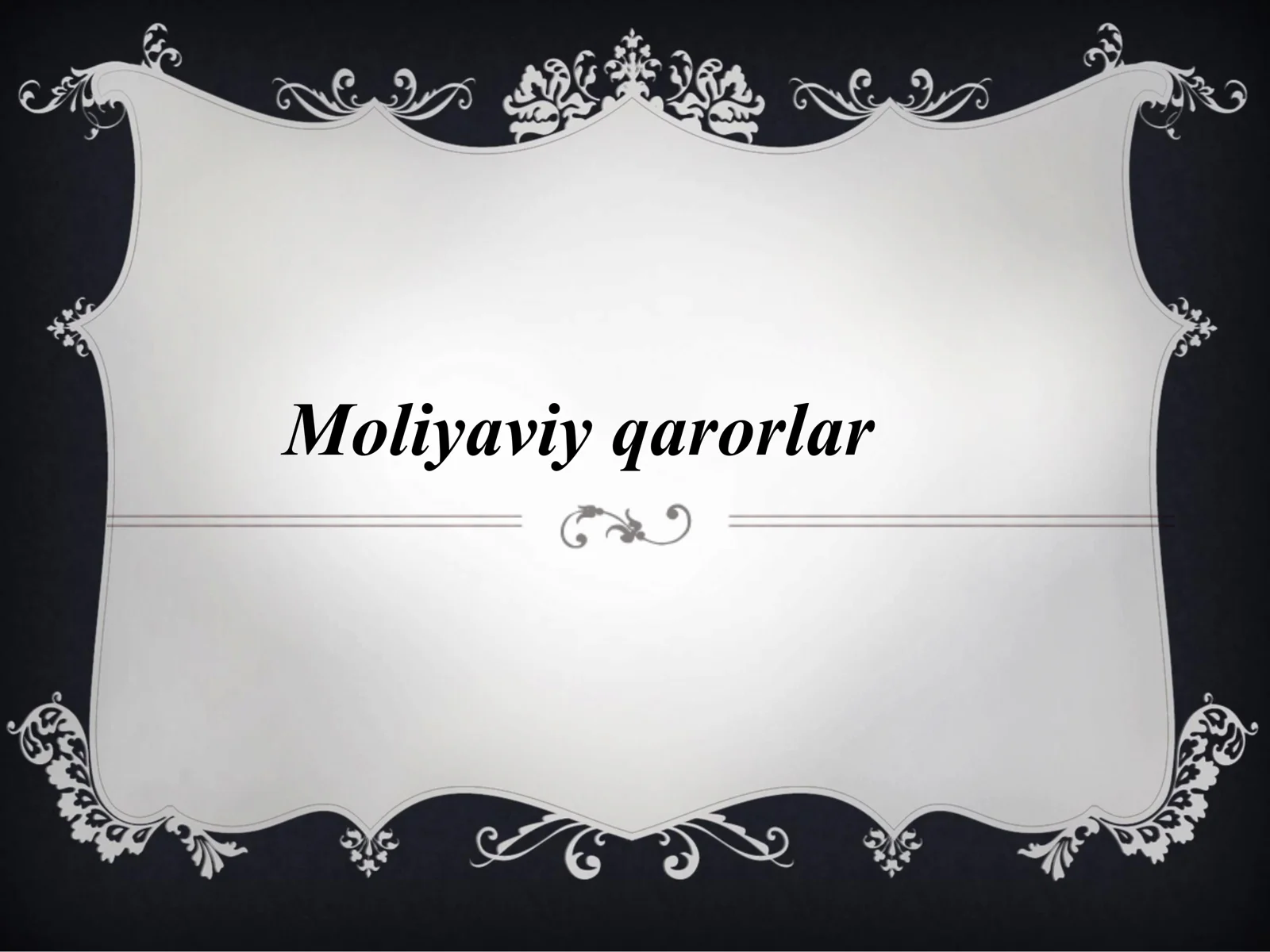 Moliyaviy qarorlar