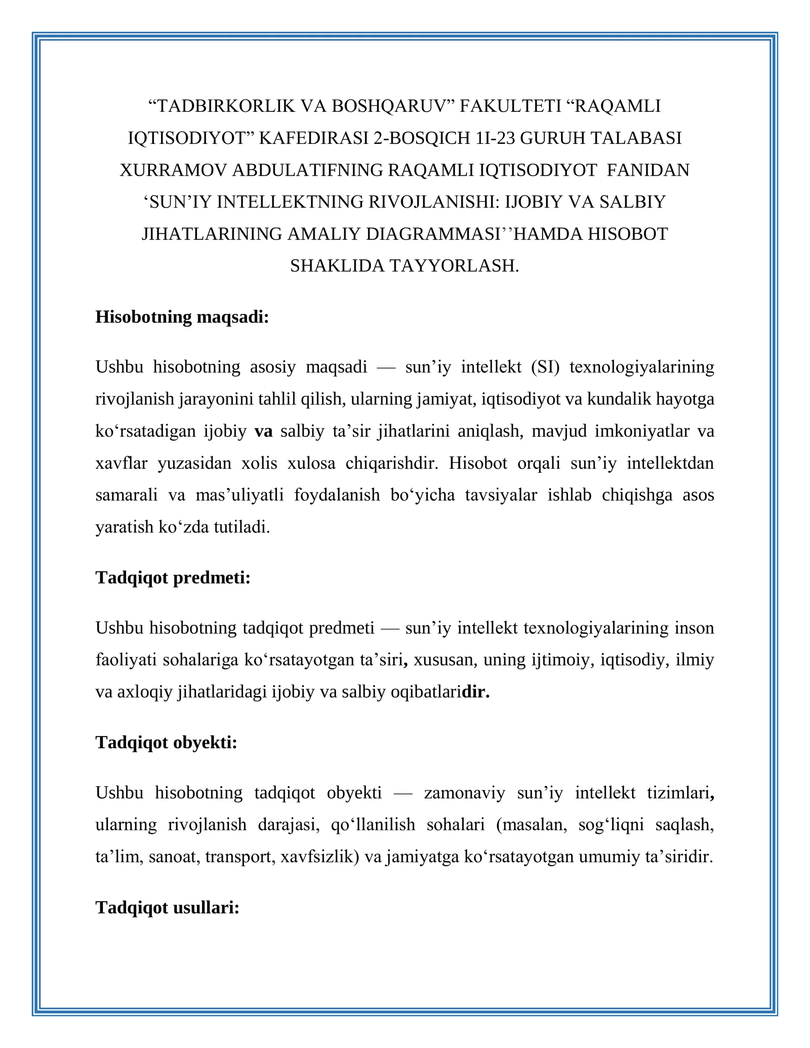 SUN’IY INTELLEKTNING RIVOJLANISHI: IJOBIY VA SALBIY JIHATLARINING AMALIY DIAGRAMMASI HAMDA HISOBOT