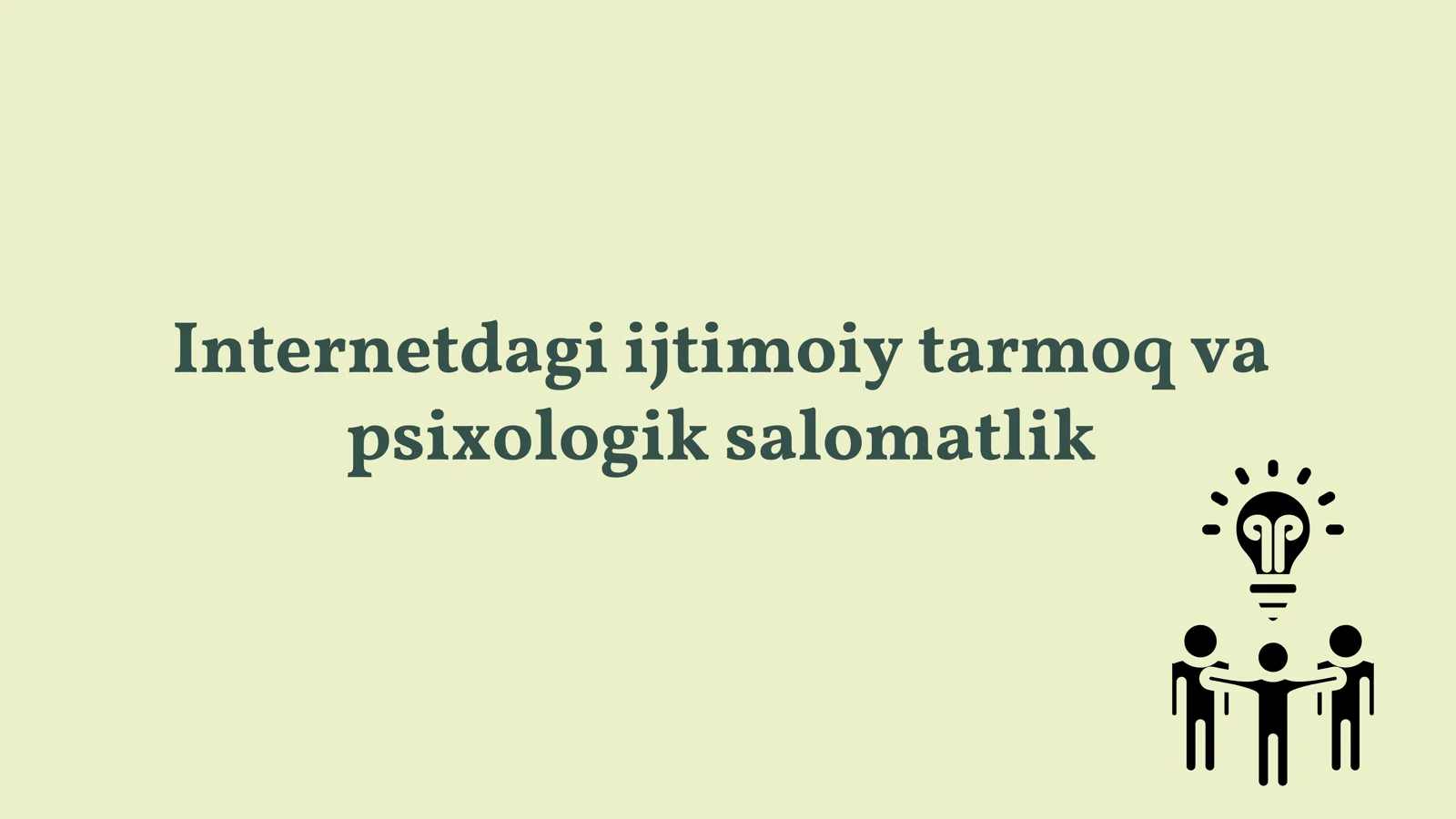 Internetdagi ijtimoiy tarmoq va psixologik salomatlik